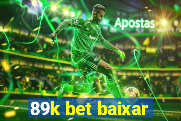 89k bet baixar